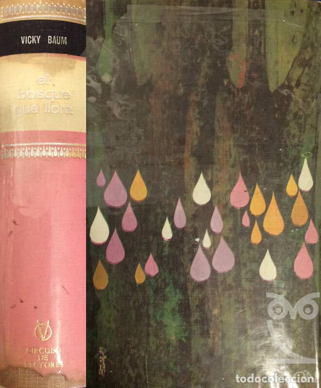 Libros: El bosque que llora - Vicki Baum - Foto 1