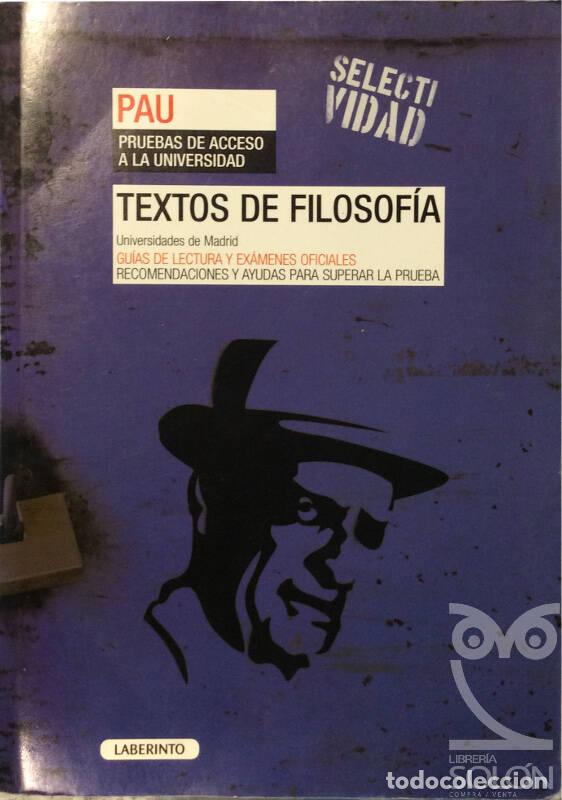 Libros: Textos de Filosof&iacute;a. Universidades de Madrid. Pruebas de Acceso - Aa. Vv. - Foto 1
