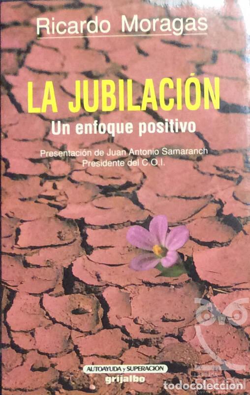 Libros: La Jubilaci&oacute;n - Ricardo Moragas - Foto 1