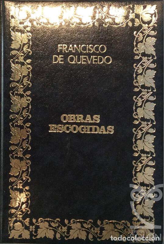 Libros: Obras escogidas - Francisco de Quevedo - Foto 1