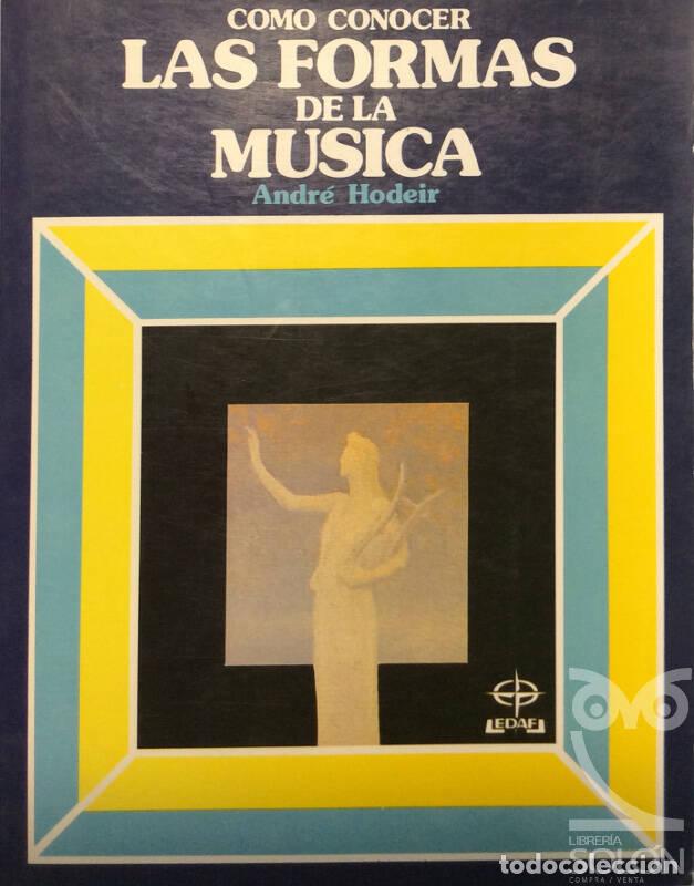 Libros: Como conocer las formas de la m&uacute;sica - Andr&eacute; Hodeir - Foto 1