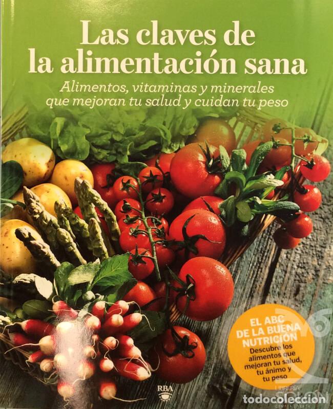 Libros: Las claves de la alimentaci&oacute;n sana - Equipo RBA - Foto 1