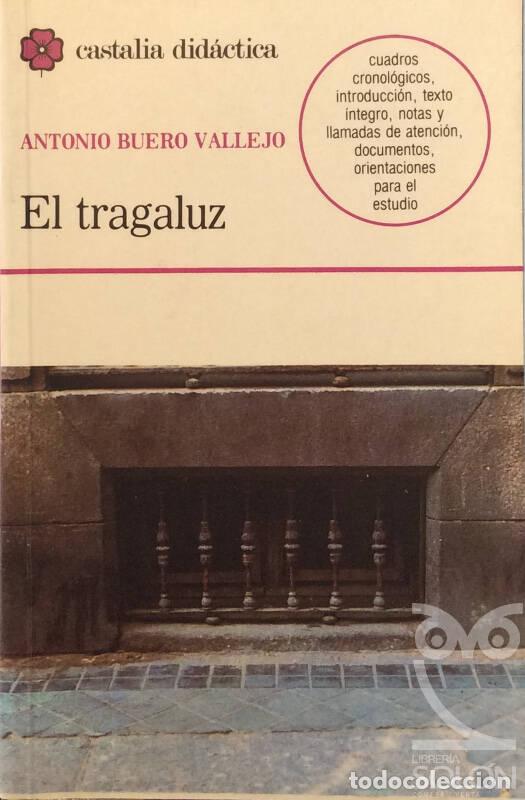 Libros: El tragaluz - Antonio Buero Vallejo - Foto 1