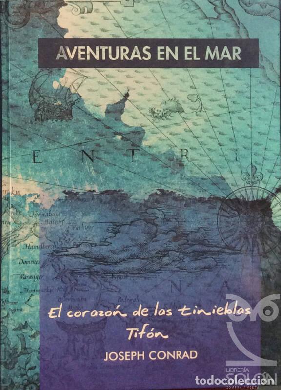 Libros: El coraz&oacute;n de las tinieblas - Tif&oacute;n - Joseph Conrad - Foto 1