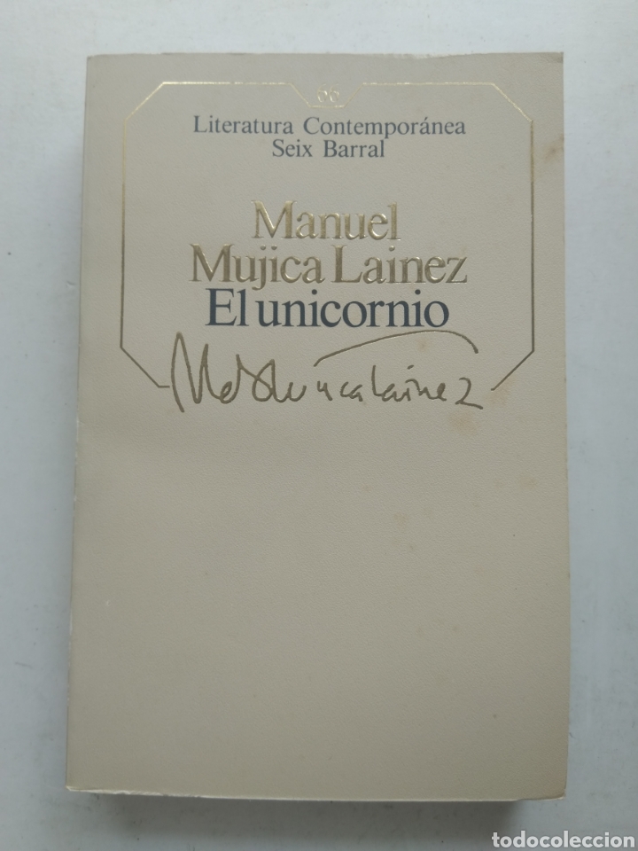 Libros: EL UNICORNIO/MANUEL MUJICA LAINEZ - Foto 1
