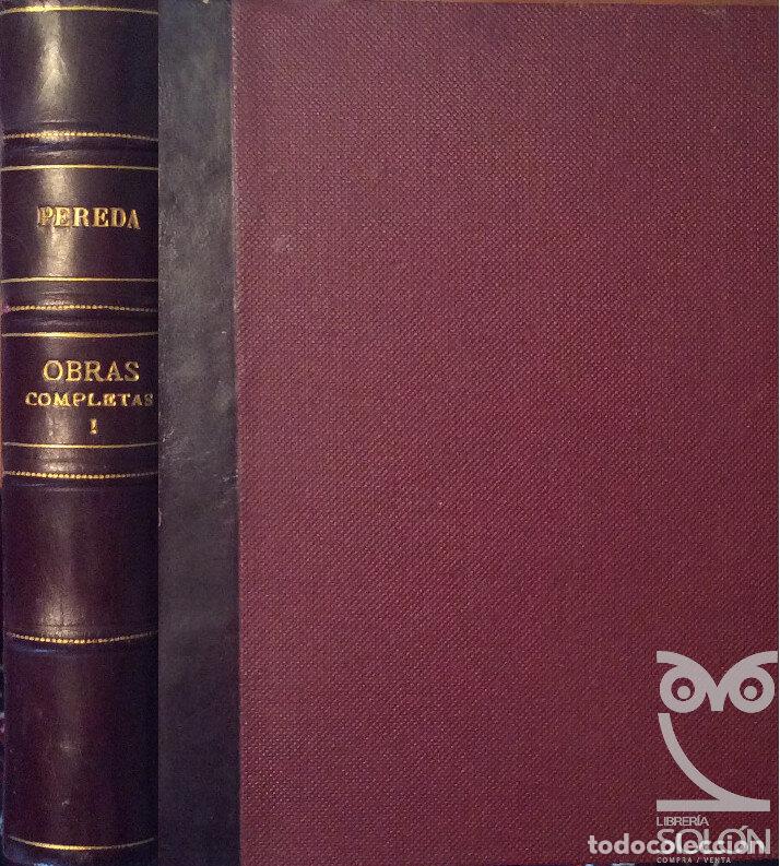 Libros: Obras Completas - Tomo I - Jos&eacute; Mar&iacute;a de Pereda - Foto 1