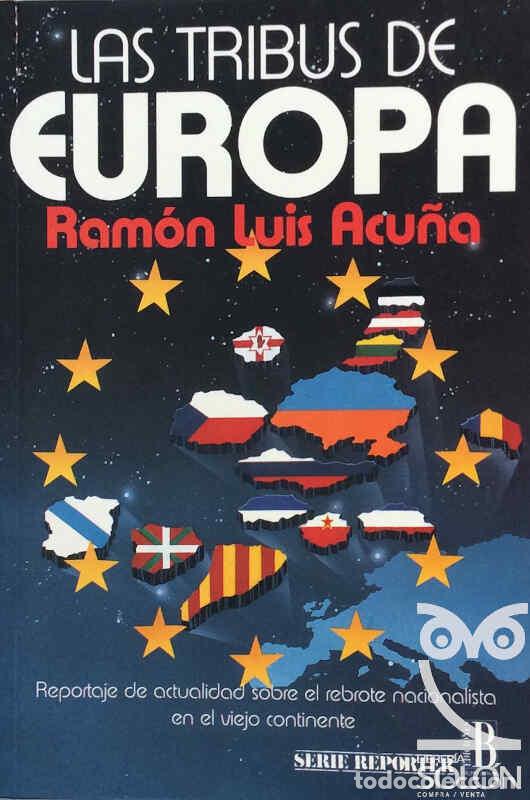 Libros: Las tribus de Europa - Ram&oacute;n Luis Acu&ntilde;a - Foto 1