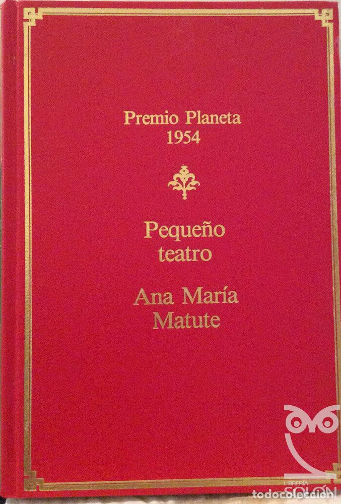Libros: Peque&ntilde;o teatro - Ana Mar&iacute;a Matute - Foto 1