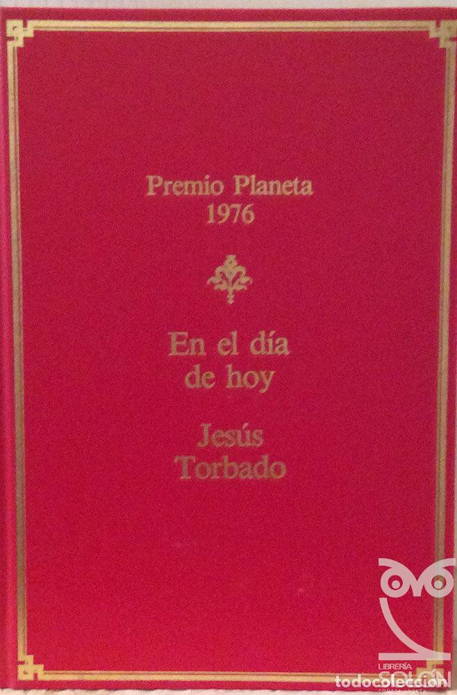 Libros: En el d&iacute;a de hoy - Jes&uacute;s Torbado - Foto 1