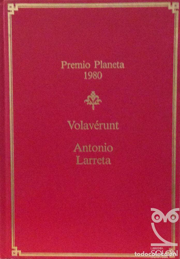 Libros: Volav&eacute;runt - Antonio Larreta - Foto 1