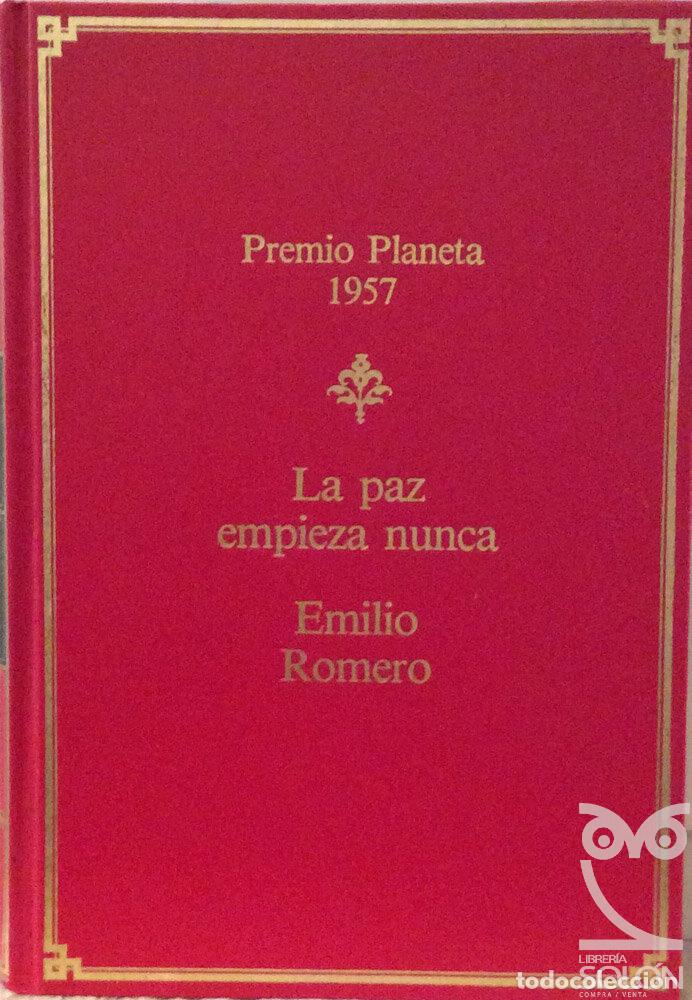 Libros: La paz empieza nunca - Emilio Romero - Foto 1