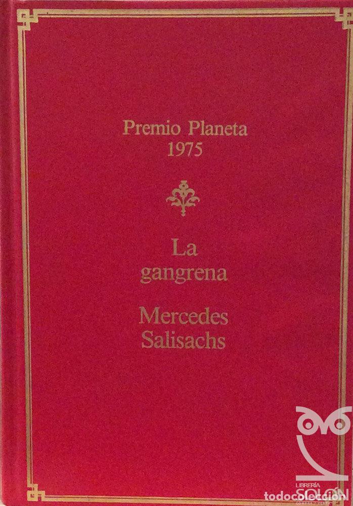 Libros: La gangrena - Mercedes Salisachs - Foto 1