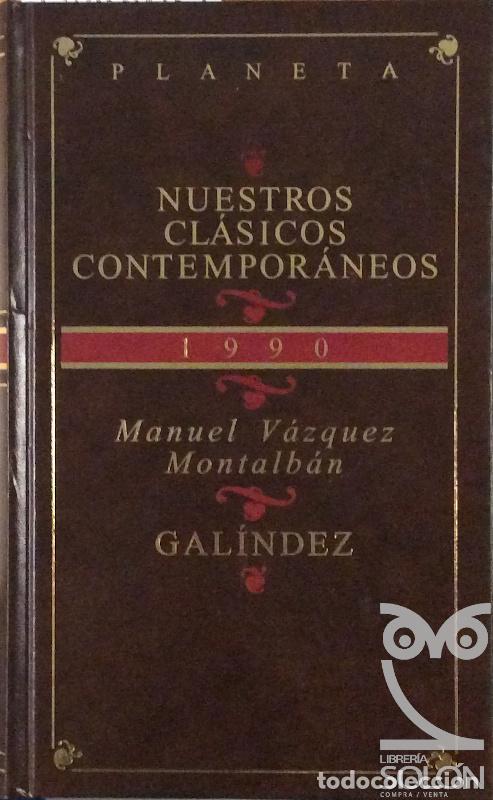 Libros: Gal&iacute;ndez - Manuel V&aacute;zquez Montalb&aacute;n - Foto 1