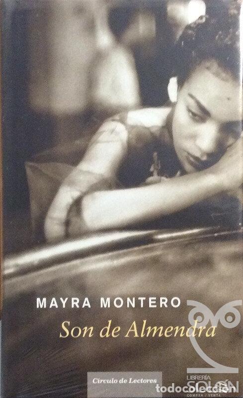 Libros: Son de Almendra - Mayra Montero - Foto 1