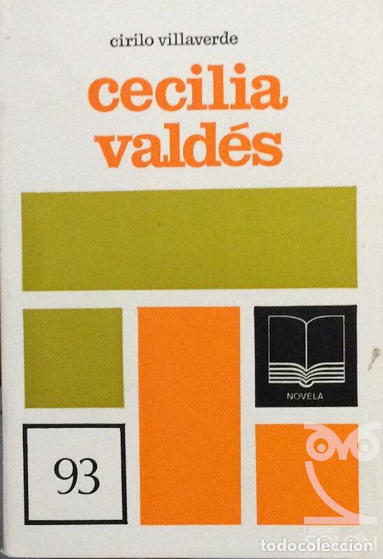 Libros: Cecilia Vald&eacute;s - Cirilo Villaverde - Foto 1