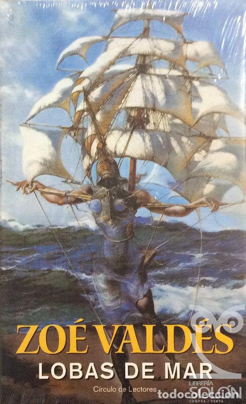 Libros: Lobas de mar - Zo&eacute; Vald&eacute;s - Foto 1