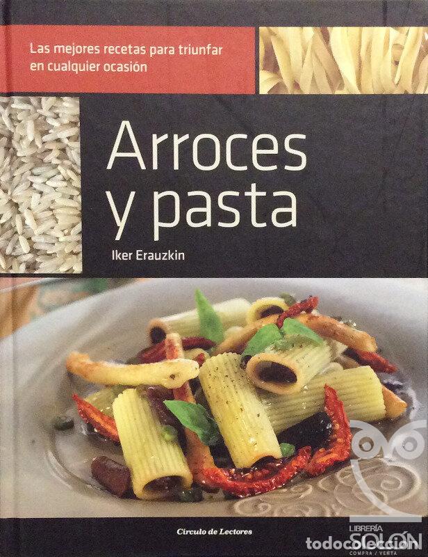 Libros: Arroces y pasta - Iker Erauzkin - Foto 1