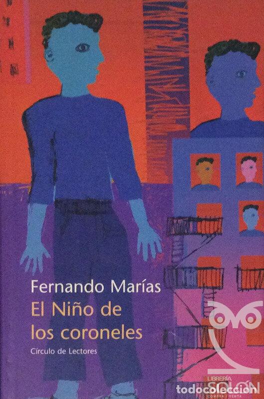 Libros: El ni&ntilde;o de los coroneles - Fernando Mar&iacute;as - Foto 1