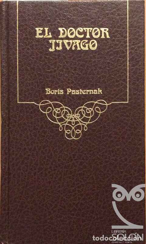 Libros: El Doctor Jivago - Boris Pasternak - Foto 1