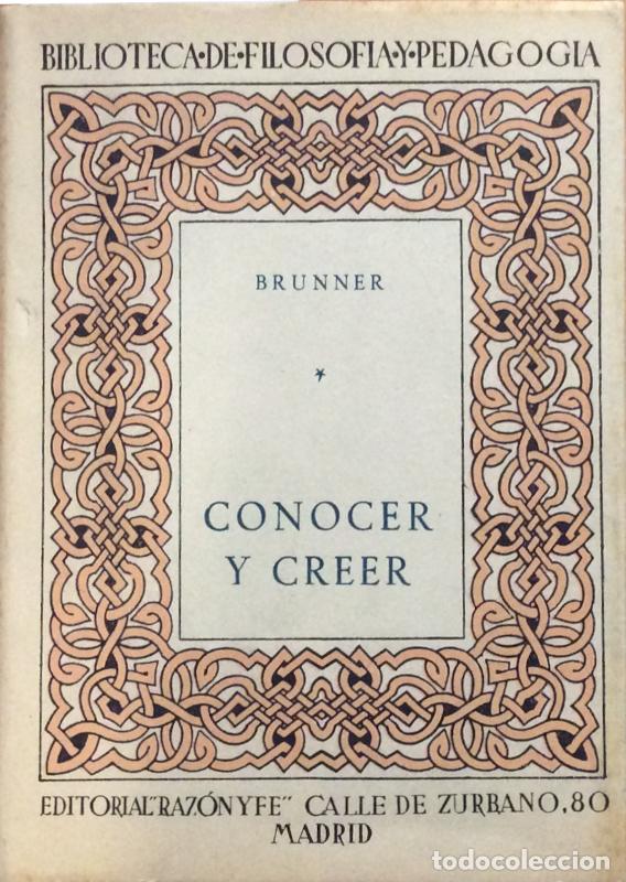 Libros: Conocer y creer - August Brunner - Foto 1
