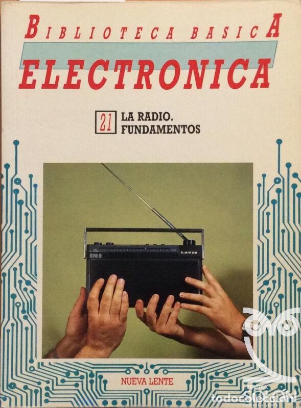 Libros: Biblioteca B&aacute;sica Electr&oacute;nica - La radio. Fundamentos - Aa. Vv. - Foto 1