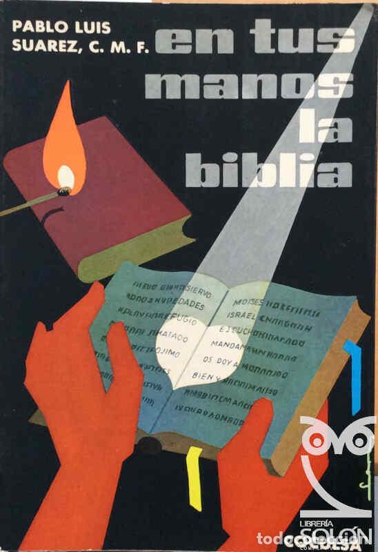 Libros: En tus manos la Biblia - Pablo Luis Su&aacute;rez - Foto 1