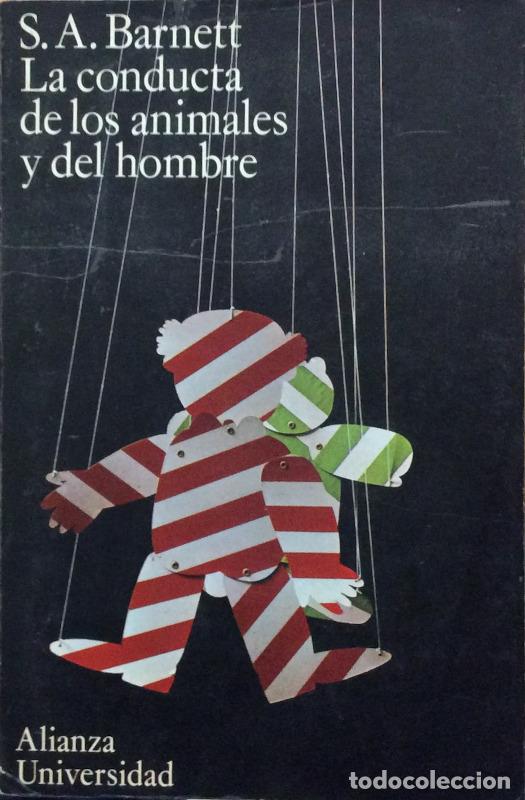 Libros: La conducta de los animales y del hombre - S. A. Barnett - Foto 1