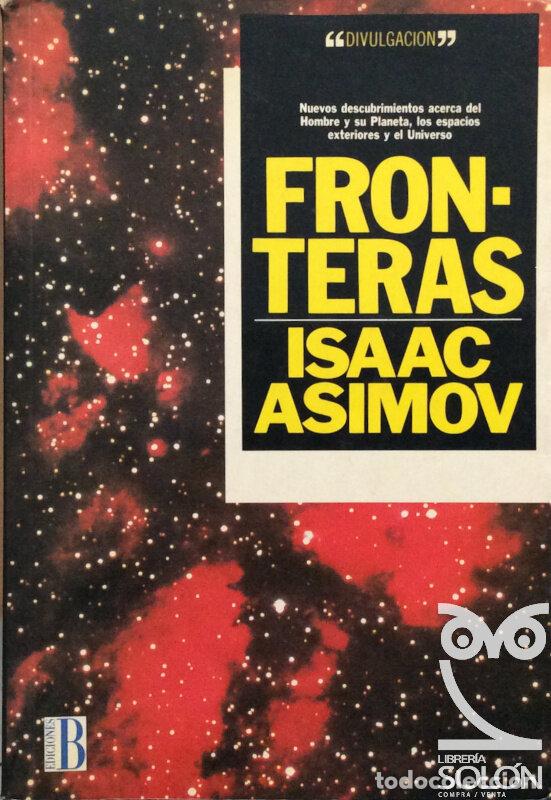 Libros: Fronteras - Isaac Asimov - Foto 1