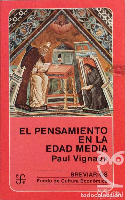 Libros: El pensamiento en la Edad Media - Paul Vignaux - Foto 1