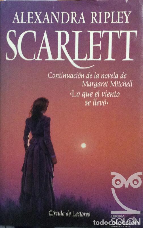 Libros: Scarlett - Alexandra Ripley - Foto 1