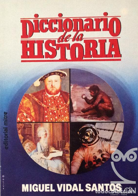 Libros: Diccionario de la Historia Universal - Miguel Vidal Santos - Foto 1