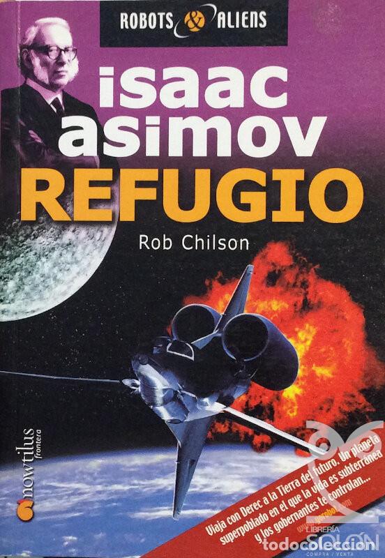 Libros: Refugio - Rob Chilson - Foto 1