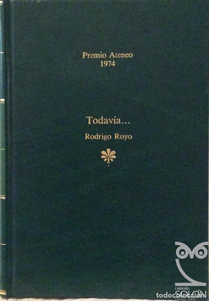 Libros: Todav&iacute;a... - Rodrigo Royo - Foto 1