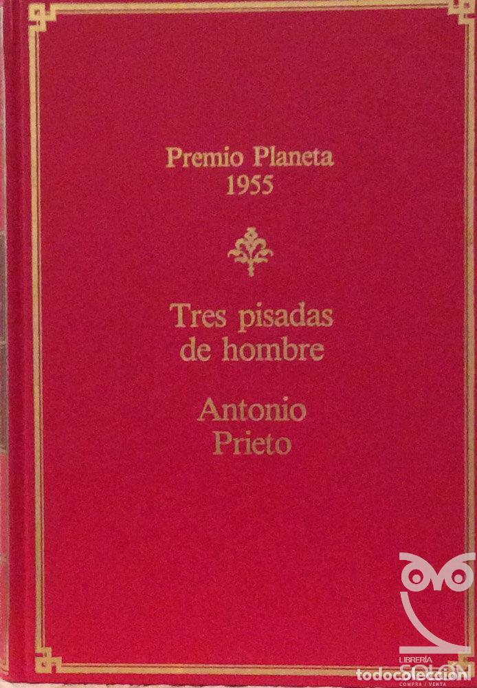 Libros: Tres pisadas de hombre - Antonio Prieto - Foto 1