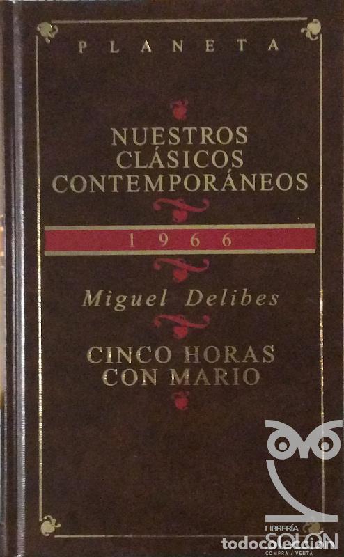 Libros: Cinco horas con Mario - Miguel Delibes - Foto 1