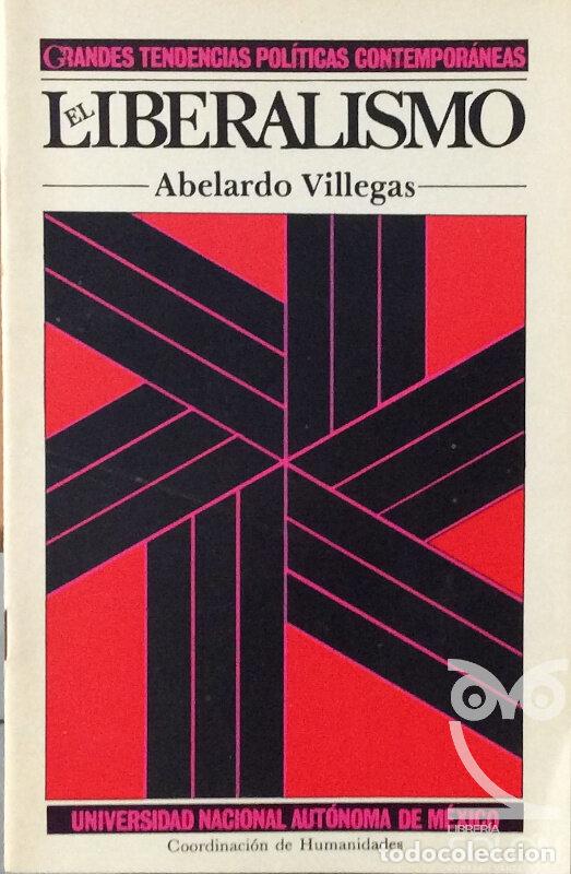 Libros: El liberalismo - Abelardo Villegas - Foto 1