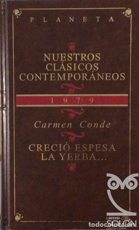 Libros: Creci&oacute; espesa la yerba - Carmen Conde - Foto 1
