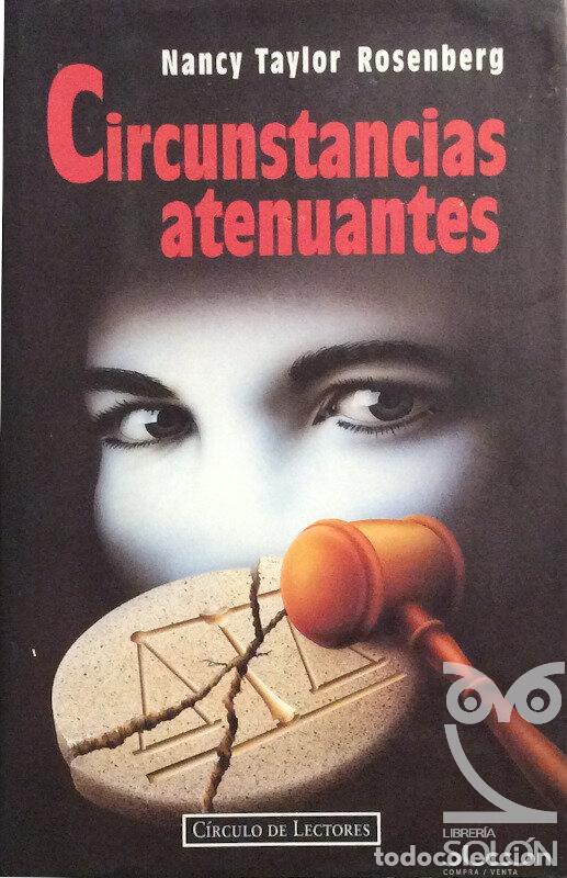Libros: Circunstancias atenuantes - Nancy Taylor Rosenberg - Foto 1