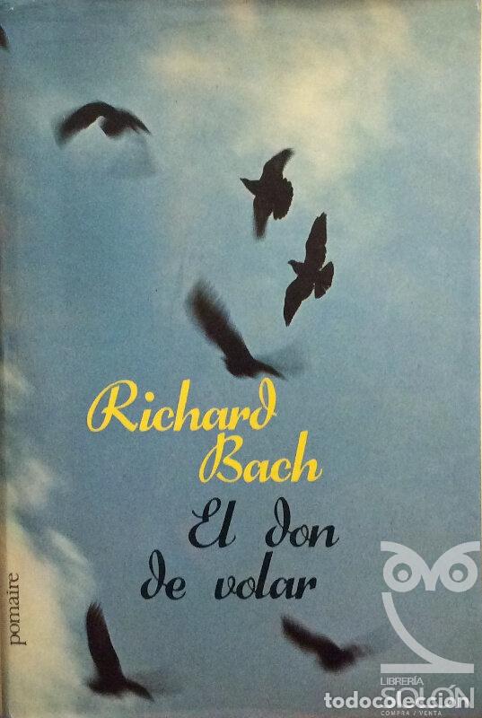 Libros: El don de volar - Richard Bach - Foto 1