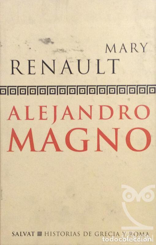 Libros: Alejandro Magno - Mary Renault - Foto 1