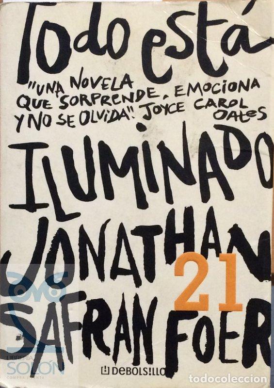 Libros: Todo est&aacute; iluminado - Jonathan Safran Foer - Foto 1
