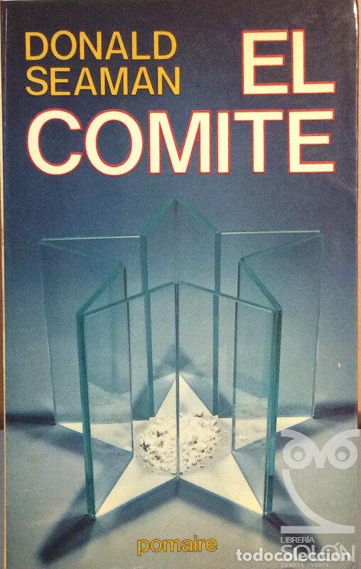 Libros: El comit&eacute; - Donald Seaman - Foto 1