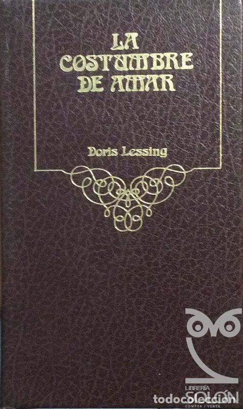 Libros: La costumbre de amar - Doris Lessing - Foto 1