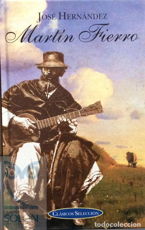 Libros: Mart&iacute;n Fierro - Jos&eacute; Hern&aacute;ndez - Foto 1