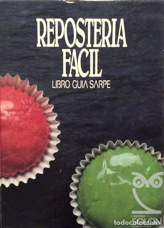 Libros: Reposter&iacute;a f&aacute;cil - Aa. Vv. - Foto 1