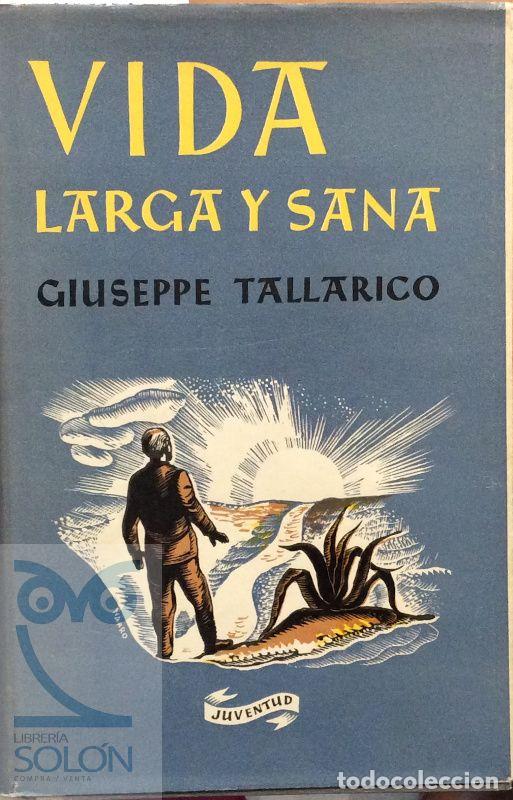 Libros: Vida larga y sana - Giuseppe Tallarico - Foto 1