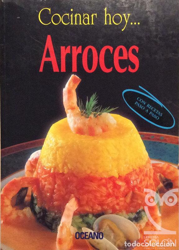 Libros: Cocinar hoy... Arroces - Itos V&aacute;zquez - Foto 1