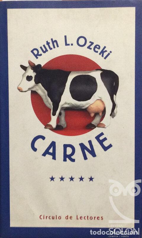 Libros: Carne - Ruth L. Ozeki - Foto 1