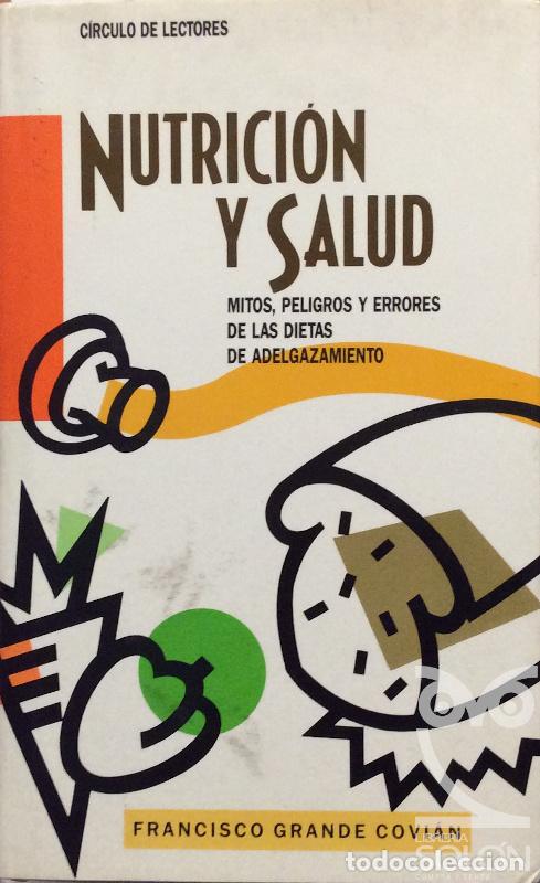 Libros: Nutrici&oacute;n y salud - Francisco Grande Covi&aacute;n - Foto 1