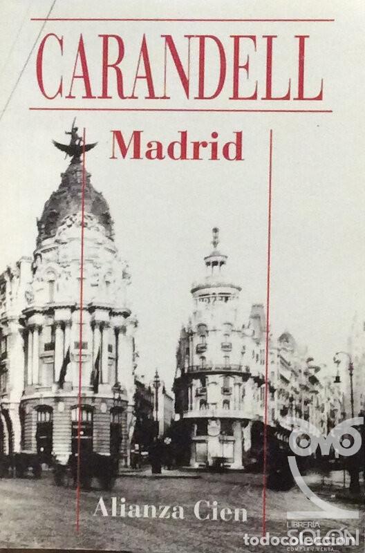Libros: Madrid - Luis Carandell - Foto 1